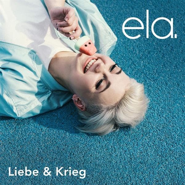 Ela.: Liebe & Krieg