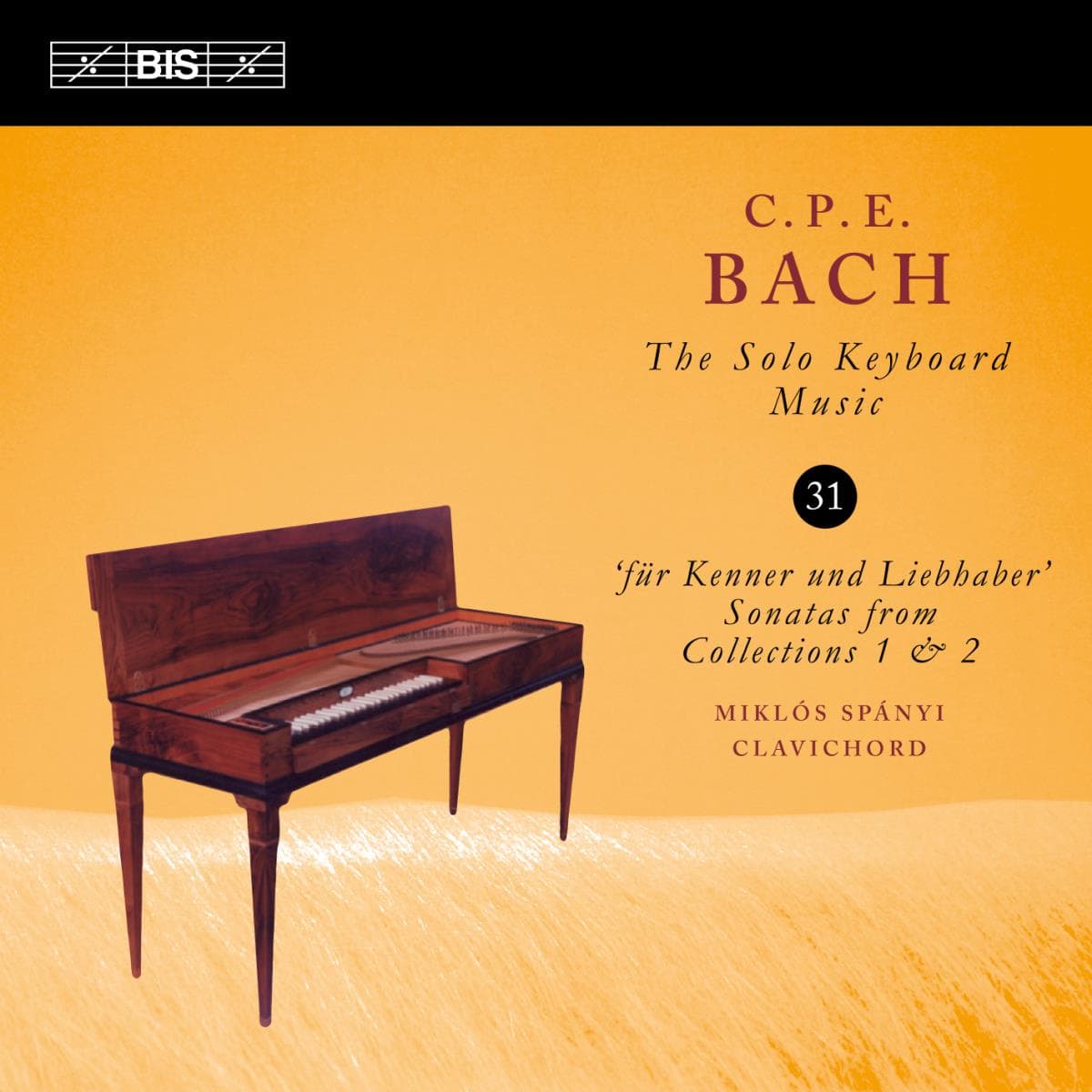 Bach C P E: Solo Keyboard Music Vol 31