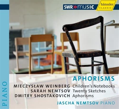Aphorisms (Weinberg/Sjostakovitj/Nemtsov)