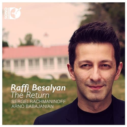 Babajanian / Rachmaninov: The Return