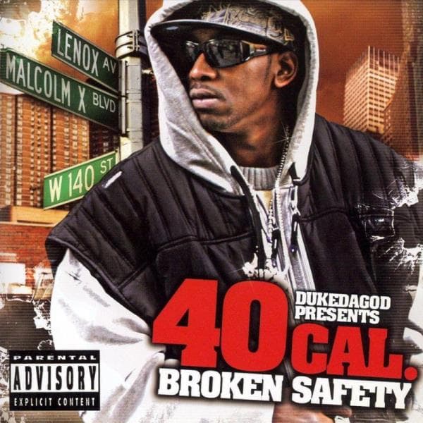 Dukedagod Presents 40 Cal.: Broken Safety