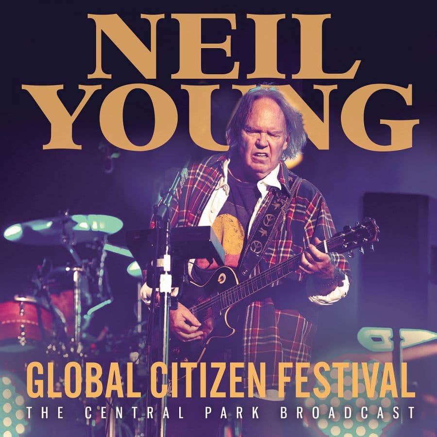 Young Neil: Global Citizen Festival (Broadcast)