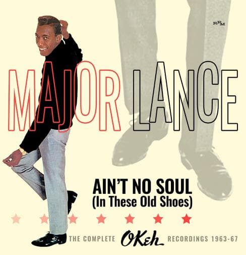 Major Lance: Ain't No Soul (In These Old Shoes):