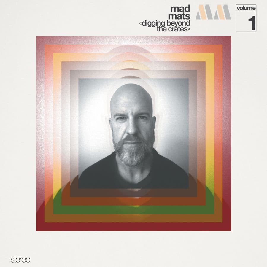 Mad Mats Presents Digging The Crates Vol 1