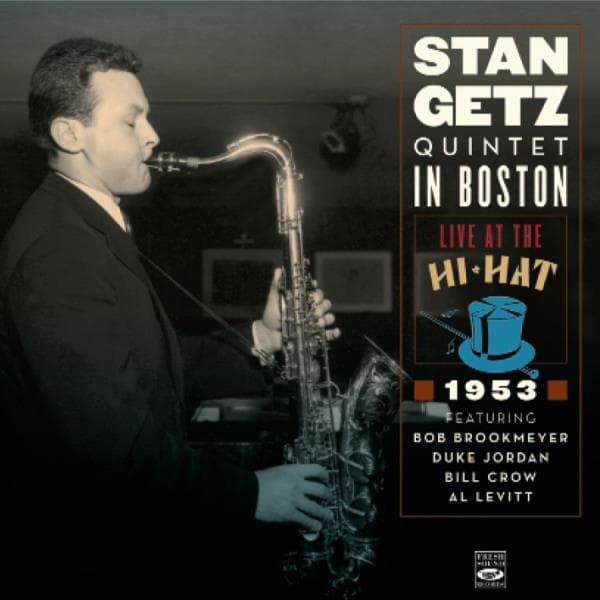 Getz Stan: Quintet In Boston - Live