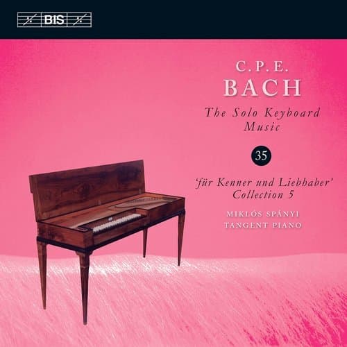 Bach C P E: Solo Keyboard Music Vol 35