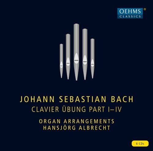 Bach: Clavier Übung Part I-IV