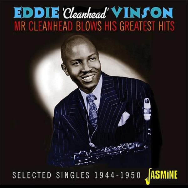 Vinson Eddie Cleanhead: Mr Cleanhead Blows...