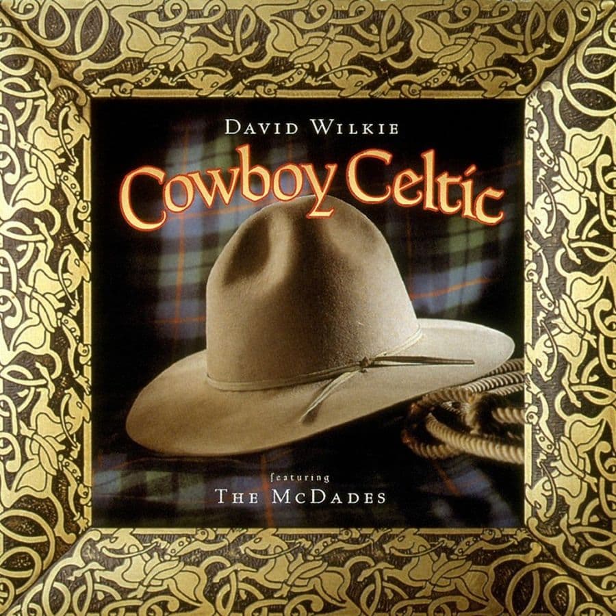 Wilkie David: Cowboy Celtic