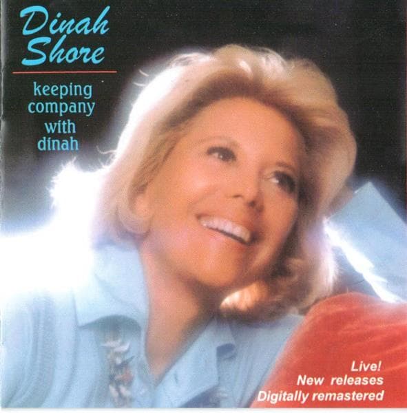 Shore Dinah: Keeping Company With Dinah