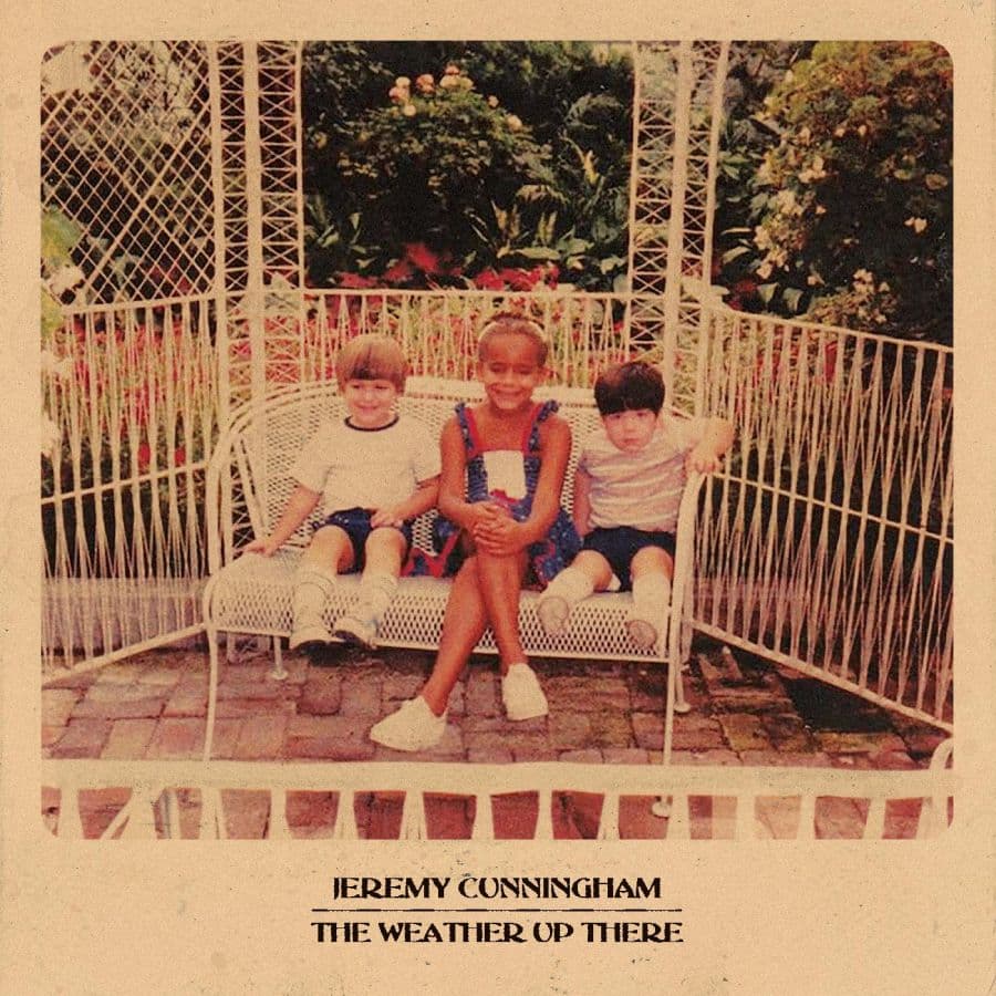Cunningham, Jeremy: The Weather Up There