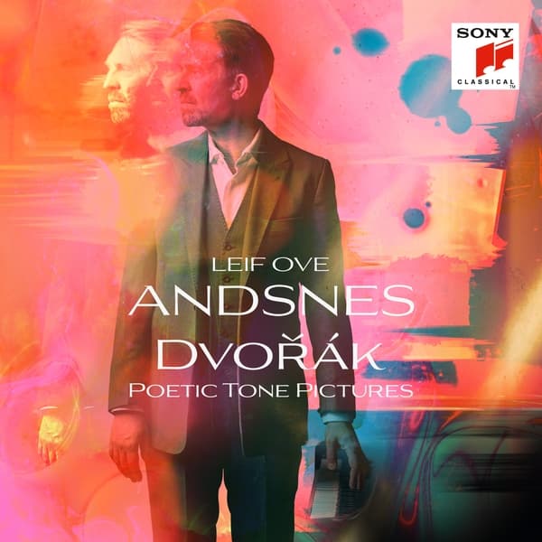 Andsnes Leif Ove: Dvorák - Poetic Tone Pictures