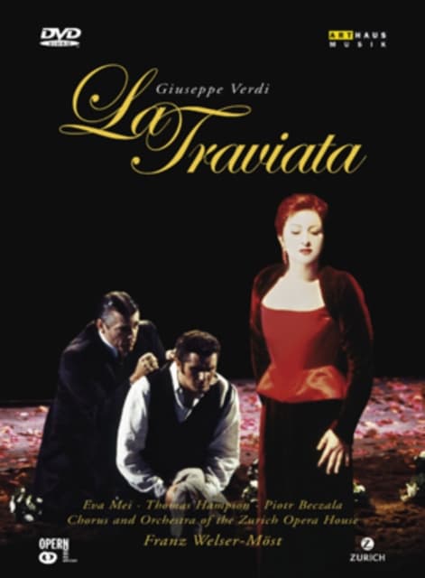 La Traviata: Zurich Opera House (Welser-Möst)