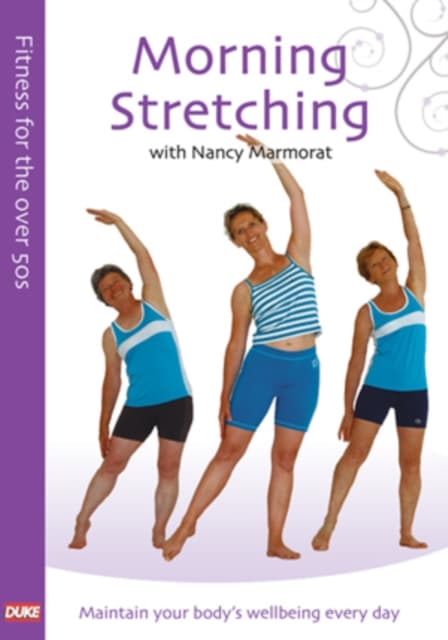 Fitness for the Over 50s: Morning Stretching