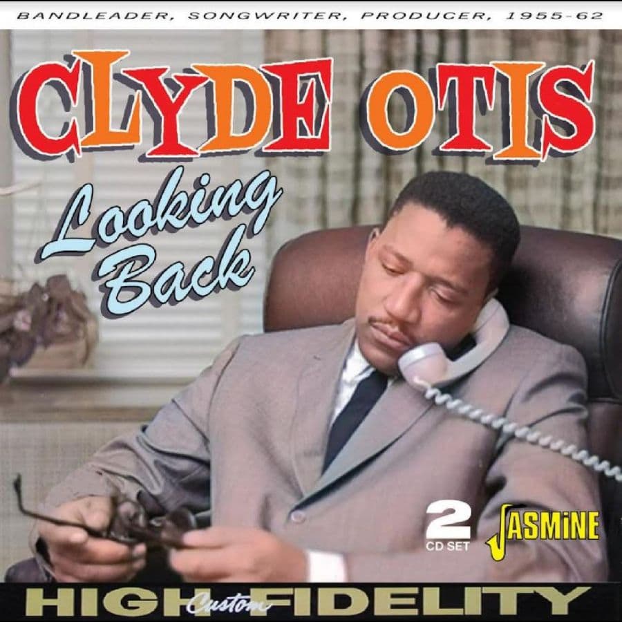 Otis Clyde: Looking Back 1955-62
