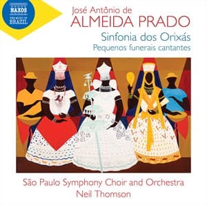 Almeida Prado: Sinfonia Dos Orixas