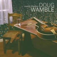 Wamble Doug: Country Libations