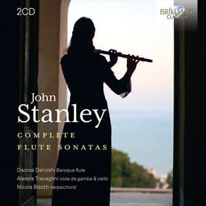 Stanley John: Complete Flute Sonatas