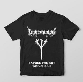 Wormwood: Expose the Rot Which is Us (M)