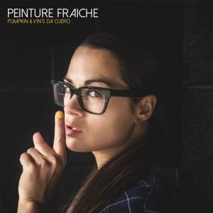 Pumpkin & Vin's Da Cuero: Peinture Fraiche