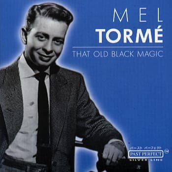 Tormé Mel: That old black magic 1953-54