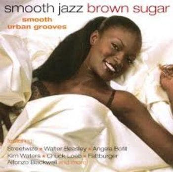 Smooth Jazz Brown Sugar