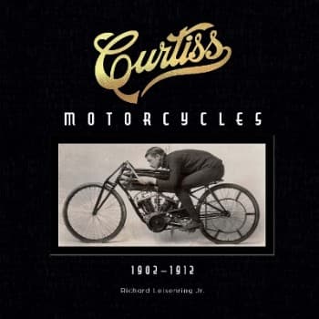 Curtiss Motorcycles- 1902-1912