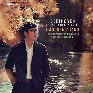 Beethoven: The 5 Piano Concertos (Haochen Zhang)