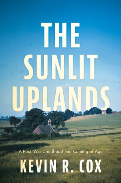 The Sunlit Uplands