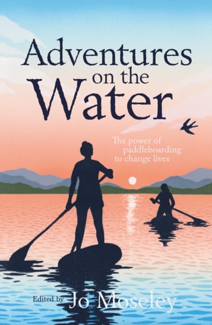 Adventures on the Water