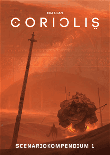 Coriolis. Scenariokompendium 1