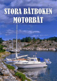 Stora båtboken : Motorbåt