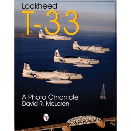 Lockheed t-33 - a photo chronicle (häftad, eng)