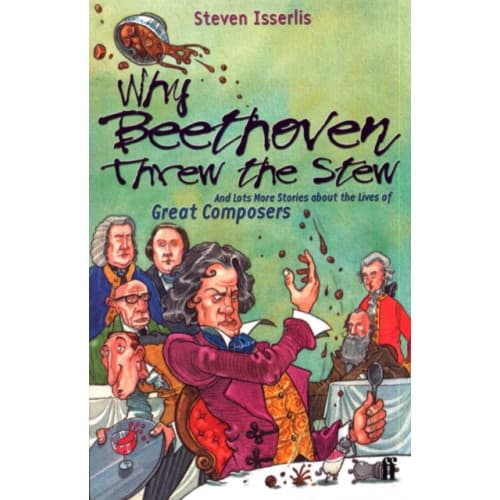 Why Beethoven Threw the Stew (häftad, eng)