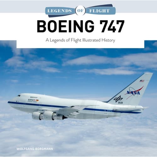 Boeing 747 : A Legends of Flight Illustrated History (inbunden, eng)
