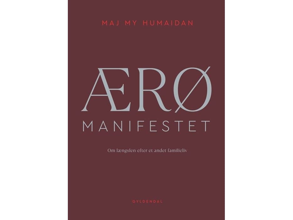 ÆRØ MANIFESTET | Maj My Midtgaard Humaidan | Språk: Danska