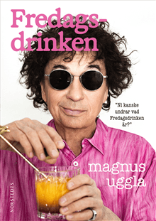 Fredagsdrinken : ni kanske undrar vad Fredagsdrinken är?