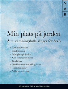 Min Plats På Jorden, Štta stämningsfulla sånger för SAB